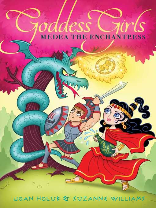 Title details for Medea the Enchantress by Joan Holub - Wait list